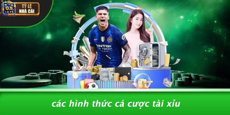 Các Hình Thức Cá Cược Tài Xỉu