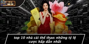 top 10 nhà cái thể thao
