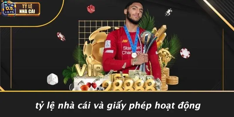 Tỷ Lệ Nhà Cái Và Giấy Phép Hoạt Động