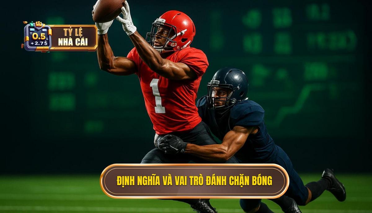 Phần 1_ Định Nghĩa và Tầm Quan Trọng của Kỹ Thuật Đánh Chặn Bóng